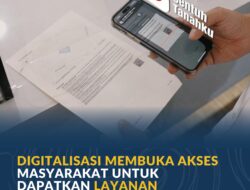 ATR/BPN Hadirkan Transformasi Digital, Urus Sertipikat Tanah Tanpa Ribet dan Tanpa Calo